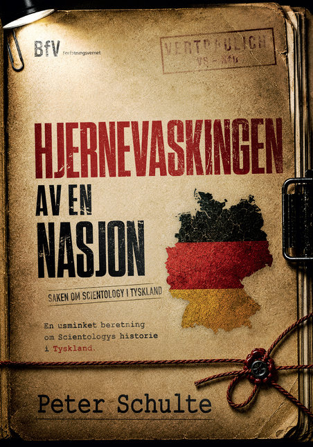 Hjernevaskingen av en nasjon: saken om Scientology i Tyskland, av Peter Schulte