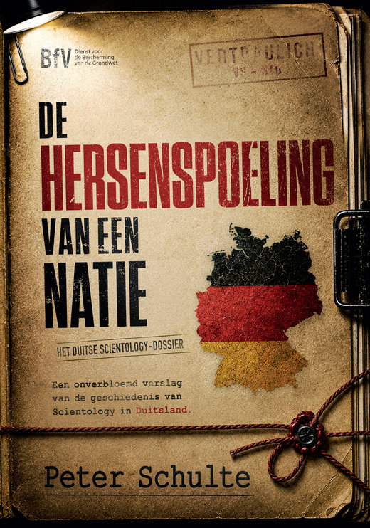 De hersenspoeling van een natie: Het Duitse Scientology-dossier, door Peter Schulte